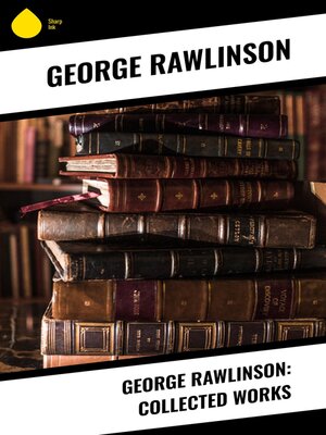cover image of George Rawlinson